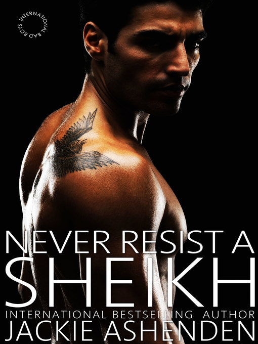 Title details for Never Resist a Sheikh by Jackie Ashenden - Available